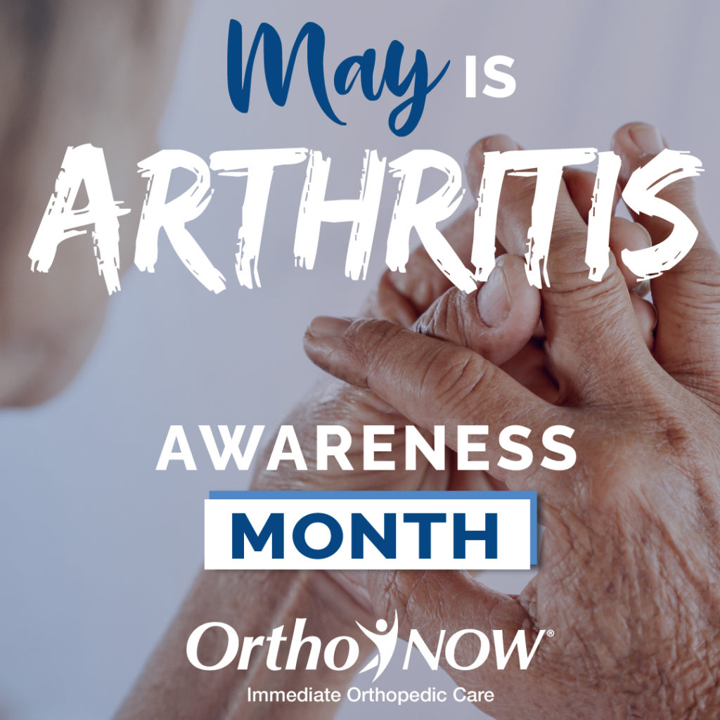 May is Arthritis Awareness Month 2022